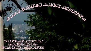 David Forsyth - Love Comes Back Around (Feat. Frankie Leonie) (Official Lyric Video)