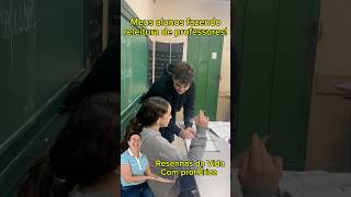 #memes #shorts Vida de professora! Releitura dos alunos em sala de aula! Se inscreva!