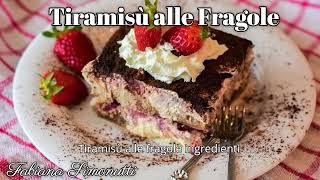 Tiramisù alle Fragole  🍰🍓