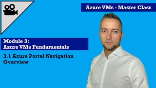 3.1 Azure Portal Navigation Overview