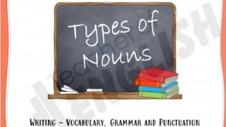 Know Your Types of Nouns in Just One Video!