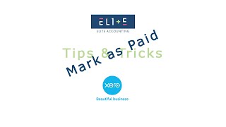 Mark a Transaction as Paid - Tips & Tricks