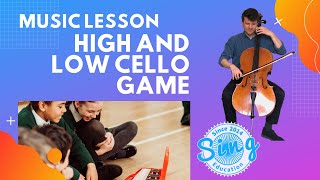 High and Low Cello Game | KS1 and KS2 Homeschool Music Activity from Sing Education