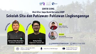 Sekolah Situ dan Pahlawan-Pahlawan Lingkungannya