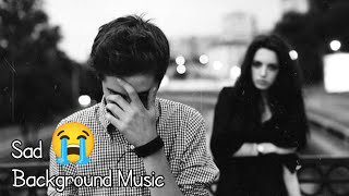 Very Emotional And Sad Background Music. Free To Use. Background Music.