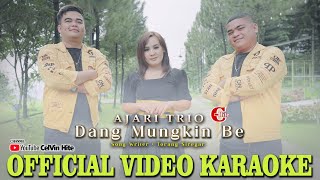 KARAOKE | DANG MUNGKIN BE | Official Video Karaoke | Karaoke Batak Terbaru 2023