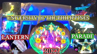 UNIVERSITY OF THE PHILIPPINES LANTERN PARADE 2022