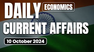 10 October Economic Current Affairs 2024 | Economics Daily Current Affairs | Avinash Sir | Ecoholics