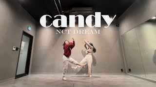 캔디(Candy) _ NCT Dream Dance Cover [KPOP/Coverdance/커버댄스/댄스]