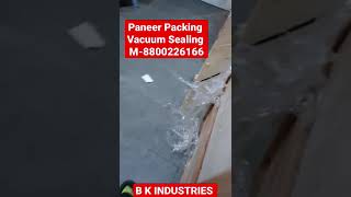 Paneer Packing Machine Vacuum Sealing Machine M-8800226166  #shortsvideo #soyapaneer #packing