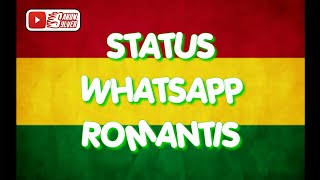 Status Whatsapp Romatis