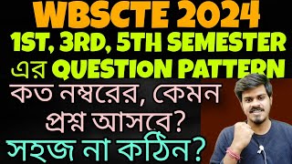 WBSCTE Semester Question Pattern| WBSCTE 1st Semester Question Pattern| 1st Semester Polytechnic