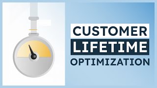 About Customer Lifetime Optimization