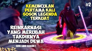 PETUALANGAN REINKARNASI DEWA MASIH BERLANJUT❗Alur cerita donghua Soul Land part 2