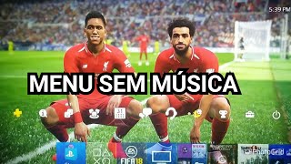 REMOVENDO MÚSICA DO MENU PS4