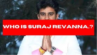 Story of Suraj Rewanna