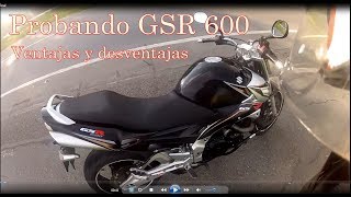 Probando la GSR 600 Suzuki (Ventajas y desventajas) comparando con la ns 200 (anterior moto)