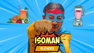 ISOMAN - Episode 26 "Blender"