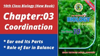 Ear and its parts class 10 | Biology class 10 chapter 3 | Class 10 new biology book