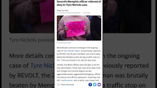 Seventh Memphis officer relieved of duty in Tyre Nichols case