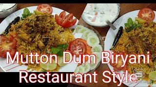 Yummy Mutton Dum Biryani- Restaurant style!!