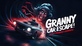 Granny's Car Escape : Full Gameplay [ No Commentry Gameplay] ❤️‍🔥