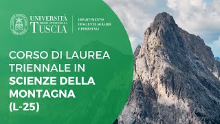 ⛰️ PRESENTAZIONE CORSO DI LAUREA TRIENNALE IN SCIENZE DELLA MONTAGNA (L-25)