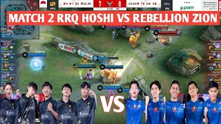 [ FULL MATCH ] RRQ HOSHI VS REBELLION ZION MATCH 2 | MPL ID S13 WEEK 2 DAY 1 #weownthis #rrq