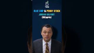 Jordan Belfort: #azioni BLUE CHIP vs PENNY STOCK #wolfofwallstreet #leonardodicaprio #trading #soldi