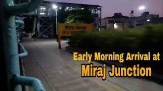 Early Morning Arrival at Miraj Junction | Miraj Junction | Kolhapur - Pune Passenger