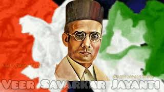 Veer Savarkar Jayanti Status 2023 | स्वातंत्र्यवीर सावरकर जयंती | Vinayak Damodar Savarkar Jayanti