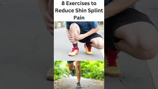 8 Exercises to Reduce Shin Splint Pain | #shorts