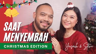 SAAT MENYEMBAH | Christmas Edition (Yusach & Stevi)