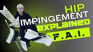 FAI in Ice Hockey: A Deep Dive into Hip Impingement for Goalies