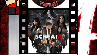 FRIDAY THE 14TH PODCAST SS7 EP 8:SCREAM 6(2023)