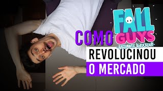 Como Fall Guys revolucionou o mercado