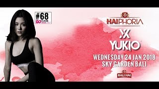 YUKIO - Sky Garden Bali Int. DJ Series - January 24th, 2018