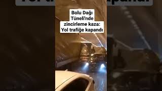 Bolu Dağı Tüneli'nde zincirleme kaza: Yol trafiğe kapandı