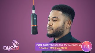 Pedro Karim (Nyora N1) "Nyassia" Marie Mahmoud I Les Prestations Nyora I #Nyora S1