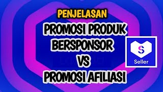 Iklan Di Lazada Promosi Produk Vs Afiliasi Ini Penjelasannya