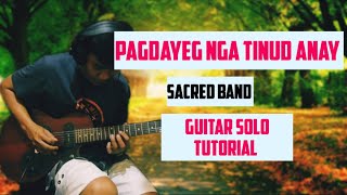 Pagdayeg nga tinud anay sacred band guitar tutorial