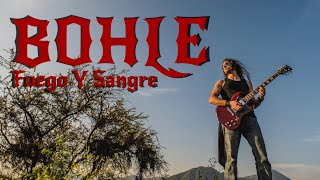 Bohle - Fuego y Sangre