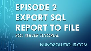 SQL Reporting Services - Export to File