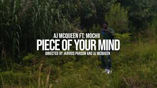 AJ McQueen ft. Mochii - Piece of Your Mind (Official Video)