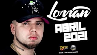 Set   Dj Lorran   Abril 2021 Edição Especial