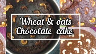 Eggless wheat & oats chocolate cake recipe