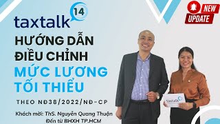 #14 Điều chỉnh mức lương tối thiểu vùng theo NĐ38 | Việc trả lương và tham gia BHXH như thế nào?Vtax