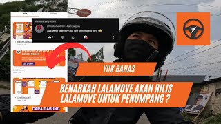 #vlog - LALAMOVE AKAN ADA FITUR UNTUK PENUMPANG ! LALAMOVE RIDE APAKAH BENAR ?