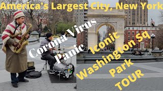 Corona Virus Panic In New York |Washington Square Park Tour|