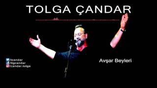 Tolga Çandar - Avşar Beyleri ( Official Audio )